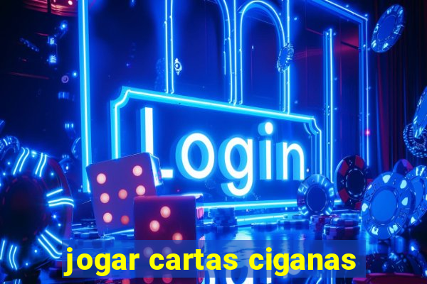 jogar cartas ciganas