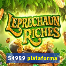 54999 plataforma