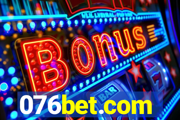 076bet.com