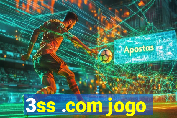 3ss .com jogo