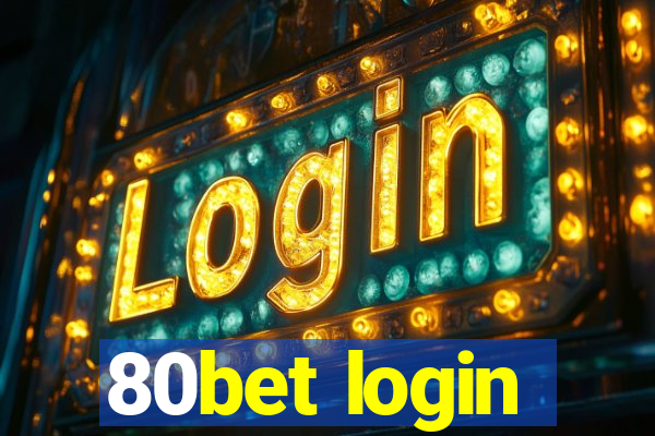 80bet login