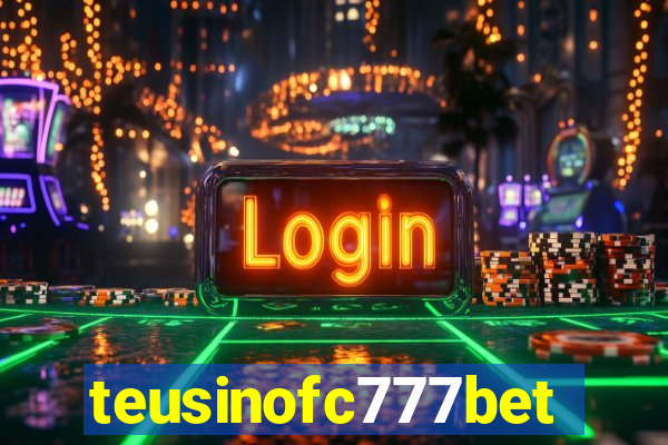 teusinofc777bet.com