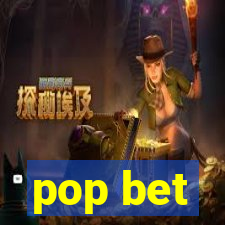 pop bet