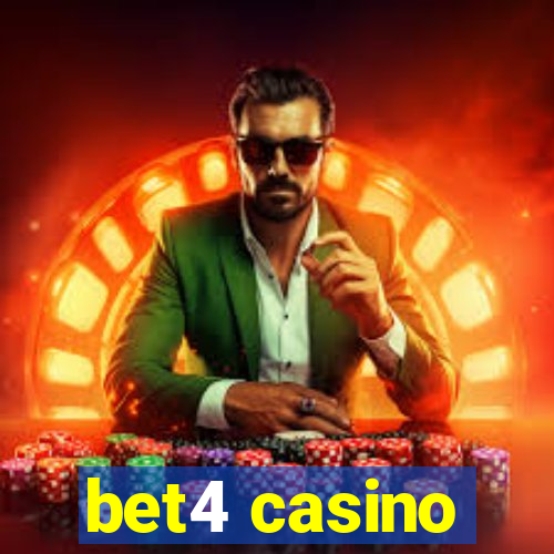 bet4 casino