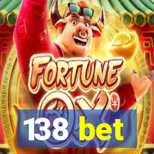 138 bet