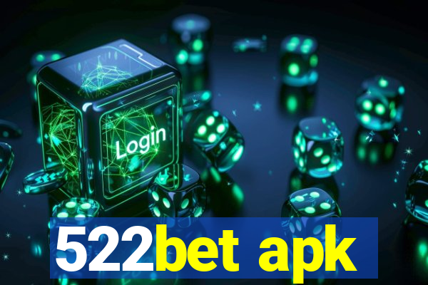 522bet apk