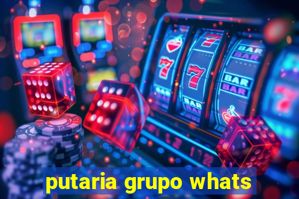 putaria grupo whats