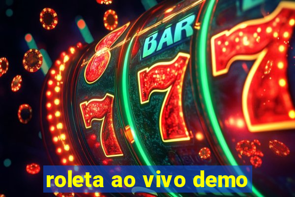 roleta ao vivo demo