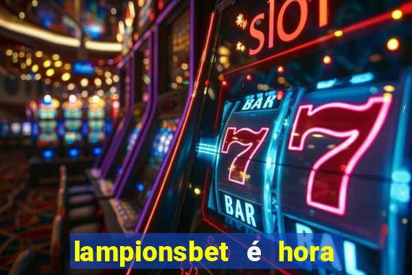 lampionsbet é hora do jogo