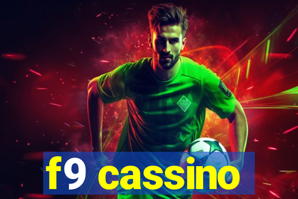 f9 cassino