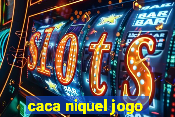 caca niquel jogo