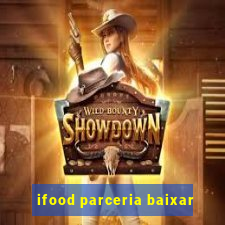 ifood parceria baixar