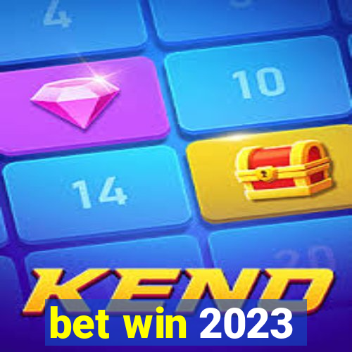 bet win 2023