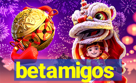 betamigos