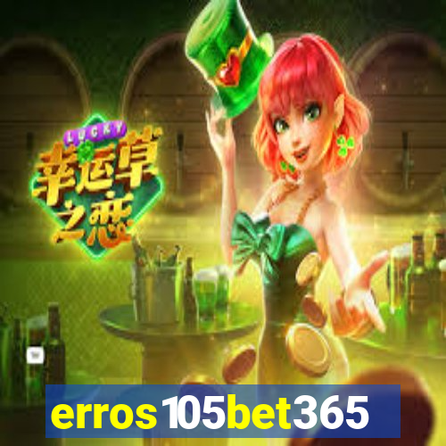 erros105bet365