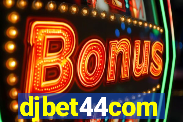 djbet44com