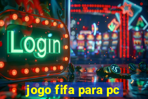 jogo fifa para pc