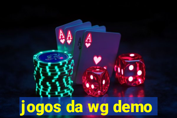 jogos da wg demo