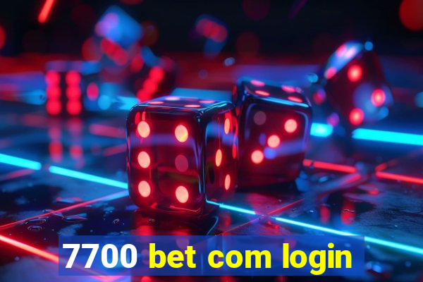 7700 bet com login