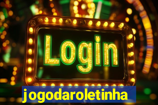 jogodaroletinha