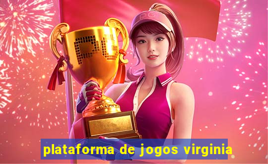 plataforma de jogos virginia