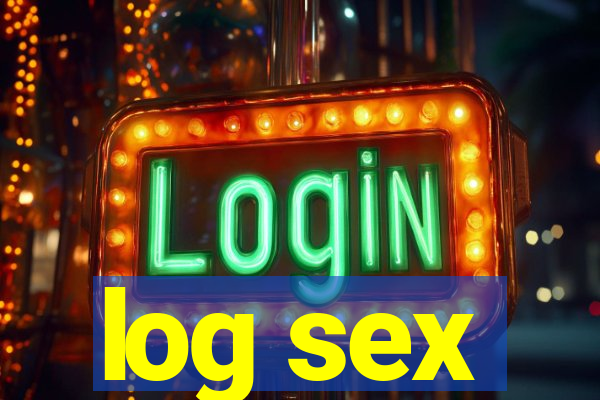 log sex