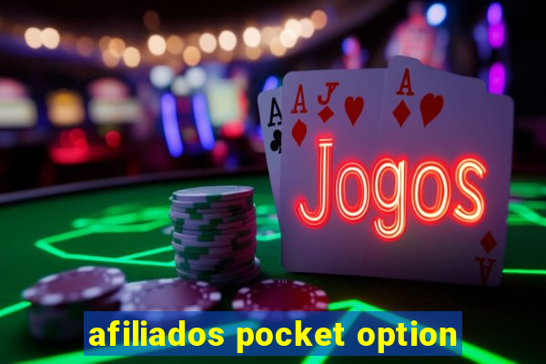 afiliados pocket option