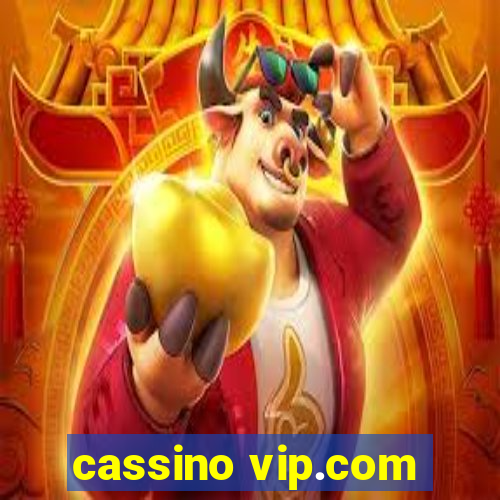 cassino vip.com