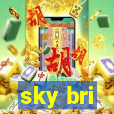 sky bri