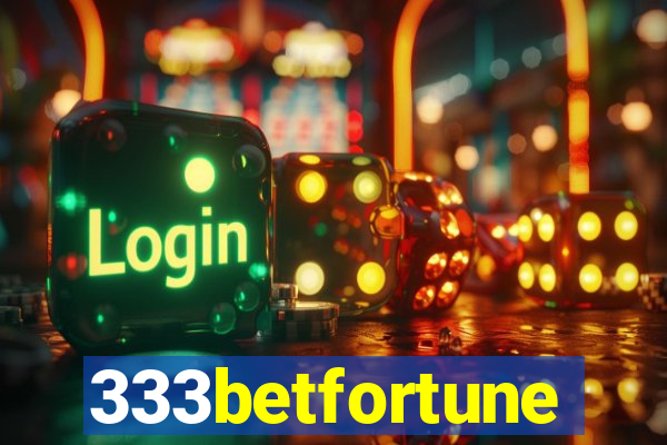 333betfortune