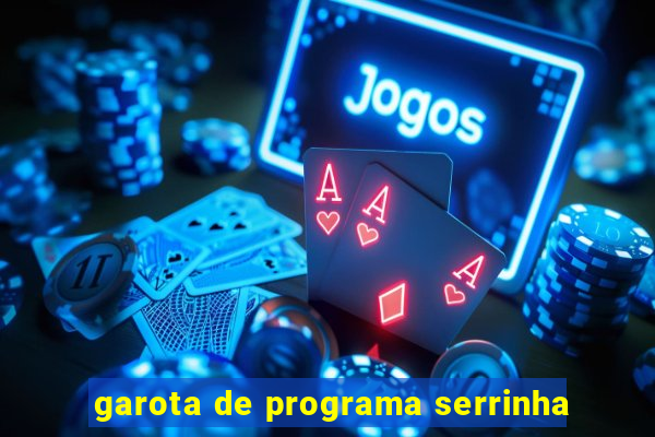 garota de programa serrinha