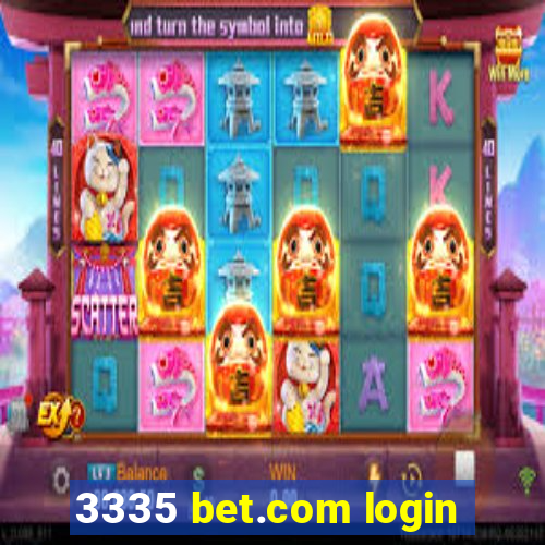 3335 bet.com login