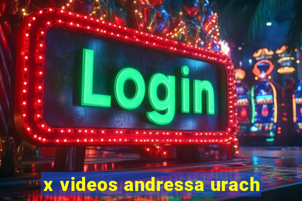 x videos andressa urach