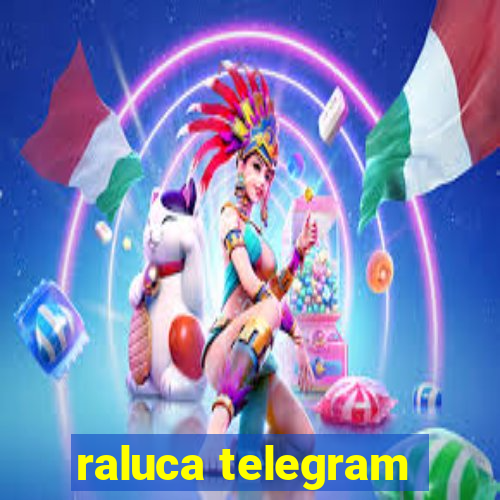 raluca telegram