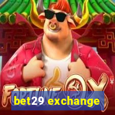 bet29 exchange