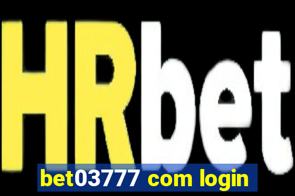 bet03777 com login