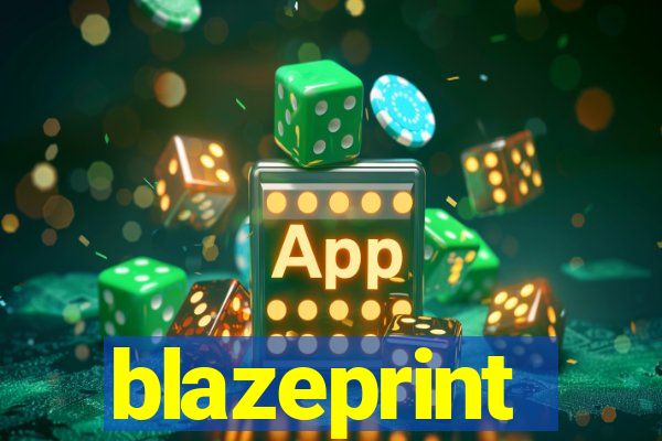 blazeprint