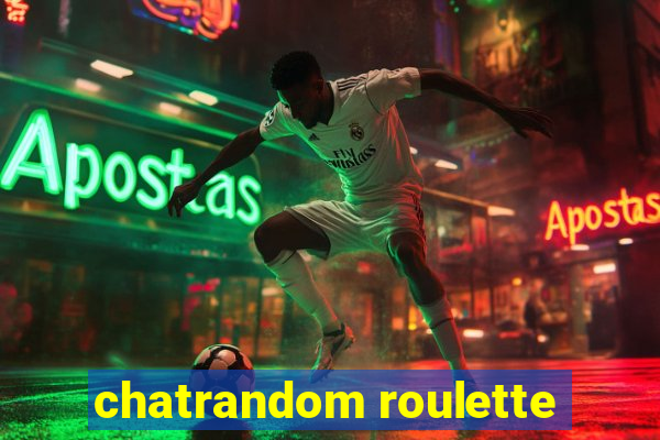 chatrandom roulette