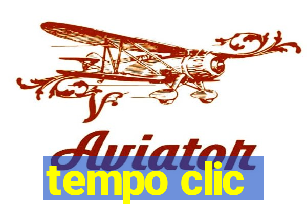 tempo clic