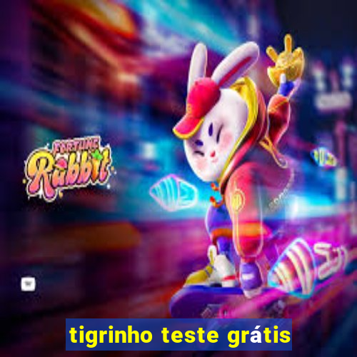 tigrinho teste grátis