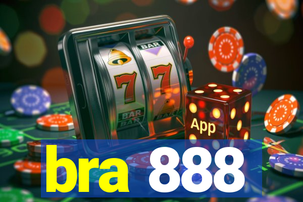 bra 888