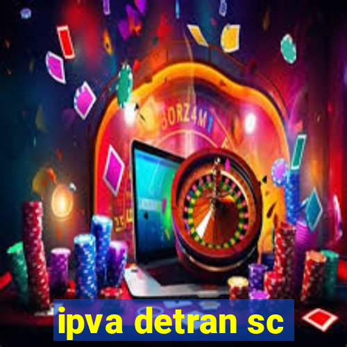 ipva detran sc