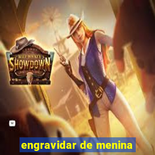 engravidar de menina