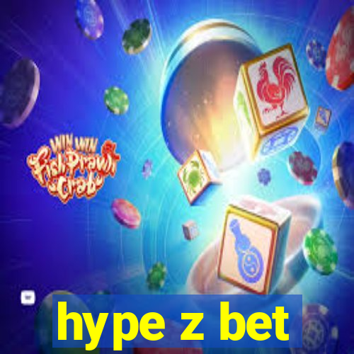 hype z bet