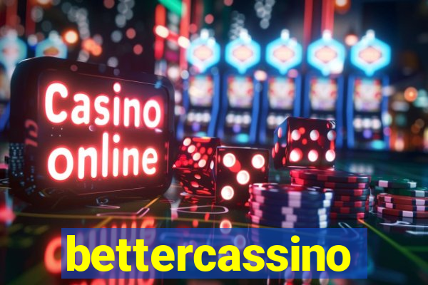 bettercassino