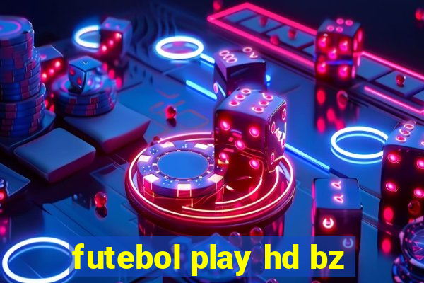 futebol play hd bz