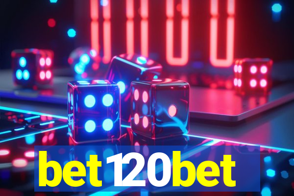 bet120bet