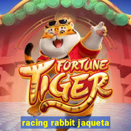 racing rabbit jaqueta