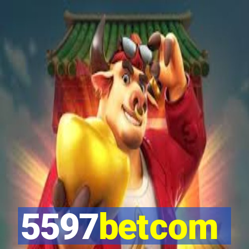 5597betcom