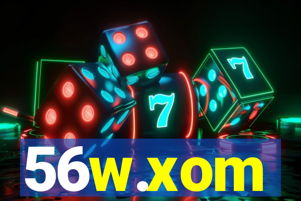 56w.xom